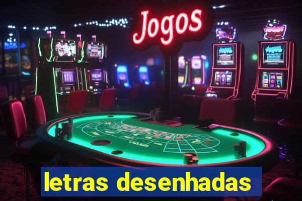 letras desenhadas